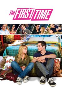 The First Time (2012) (English) Full Movie 480p 720p 1080p
