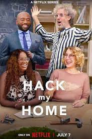 Hack My Home – Netflix (2023) Season 1 Complete Dual Audio {Hindi-English} Series 480p 720p 1080p
