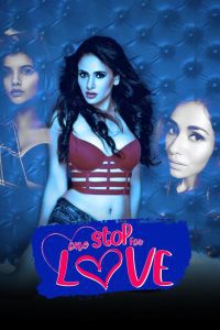 One Stop For Love (2020) Hindi Full Movie 480p 720p 1080p