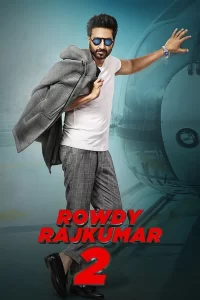 Rowdy Rajkumar 2 – Gautham Nanda (2017) Hindi Dubbed Full Movie 480p 720p 1080p