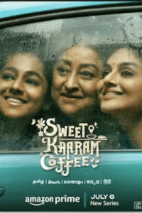 Sweet Kaaram Coffee (2023) Season 1 Hindi Complete WEB Series 480p 720p 1080p