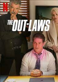 The Out-Laws – Netflix Original (2023) WEB-DL Dual Audio {Hindi-English} Full Movie 480p 720p 1080p