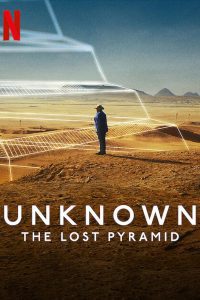 Unknown: The Lost Pyramid (2023) WEB-DL Dual Audio {Hindi-English} Full Movie 480p 720p 1080p
