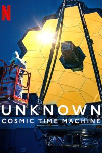 Unknown: Cosmic Time Machine (2023) WEB-DL Dual Audio {Hindi-English} Full Movie 480p 720p 1080p