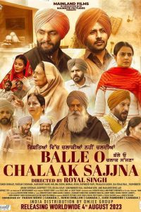 Balle O Chalaak Sajjna 2023 Punjabi PreDVD Rip Full Movie 480p 720p 1080p