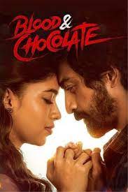 Blood & Chocolate (2023) HDCAMRip Hindi (HQ-Dubbed) Full Movie 480p 720p 1080p