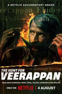 The Hunt for Veerappan (2023) Season 1 [Hindi DD5.1] Complete Netflix Original WEB Series 480p 720p 1080p