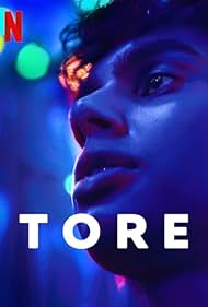 TORE – Season 1 (2023) Complete Dual Audio {Hindi-English} Netflix Original Series 480p 720p 1080p