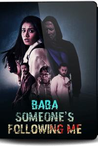 Baba Someones Following Me (2023) Bengali Binge WEB-DL Full Movie 480p 720p 1080p