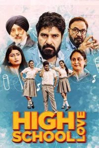 High School Love (2023) Punjabi CHTV WEB-DL Full Movie 480p 720p 1080p