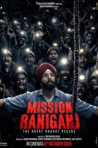 Mission Raniganj – Netflix (2023) Hindi DD5.1 Full Movie WEB-DL 480p 720p 1080p