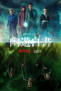 Download Yu Yu Hakusho – Netflix Original (2023) Season 1 Multi-Audio {Hindi-English-Japanese} Complete-Series 480p 720p 1080p