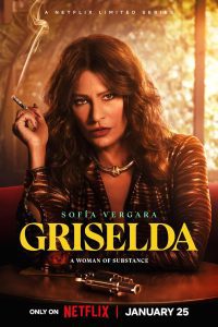 Download Griselda – Netflix Original (2024) Season 1 Dual-Audio {Hindi-English} WEB Series 480p 720p 1080p