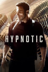 Download Hypnotic (2023) Dual Audio [Hindi-English] Blu-Ray Full Movie 480p 720p 1080p