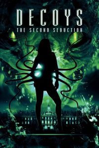 Download [18+] Decoys 2: Alien Seduction 2007 Dual audio [Hindi+English] Full Movie 480p 720p 1080p
