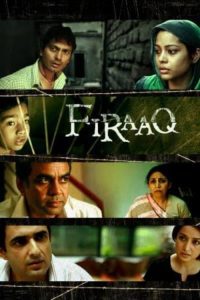 Download Firaaq 2008 Hindi WEB-DL Full Movie 480p 720p 1080p