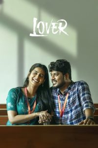 Download Lover (2024) Uncut Dual Audio [Hindi-Tamil] WEB-DL Full Movie 480p 720p 1080p