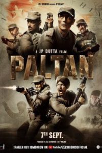 Download  Paltan (2018) Hindi Full Movie  480p 720p 1080p