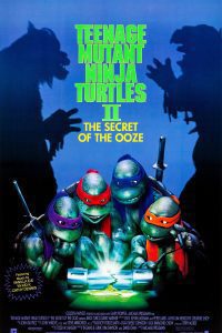 Download  Teenage Mutant Ninja Turtles II The Secret of the Ooze (1991) (Hindi-English) Full Movie 480p 720p 1080p