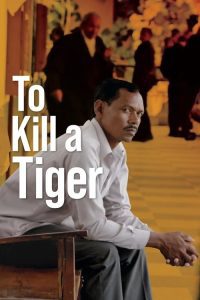 Download To Kill a Tiger (2023) Hindi WEBRip Full Movie 480p 720p 1080p