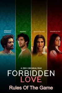 Download Forbidden Love 2020 Hindi Complete Series 480p 720p 1080p