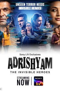 Download Adrishyam – The Invisible Heroes (2024) Season 1 [S01E06 Added] [Hindi DD5.1] SonyLIV WEB Series 480p 720p 1080p