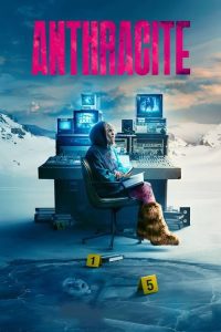 Download Anthracite (2024) S01 Dual Audio [Hindi-English] Netflix WEB-DL Complete Series 480p 720p 1080p