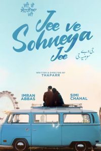 Download Jee Ve Sohneya Jee (2024) Punjabi CHTV WEB-DL Full Movie 480p 720p 1080p