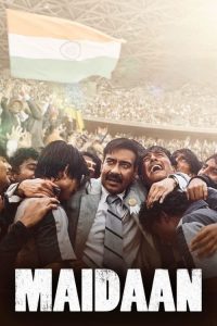 Download Maidaan (2024) Hindi HDTS Hindi Full Movie  480p 720p 1080p