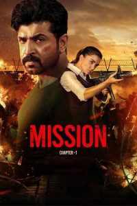 Download Mission Chapter 1 – 2024 AMZN WEB-DL Hindi Org Full Movie 480p 720p 1080p