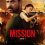 Download Mission Chapter 1 – 2024 AMZN WEB-DL Hindi Org Full Movie 480p 720p 1080p