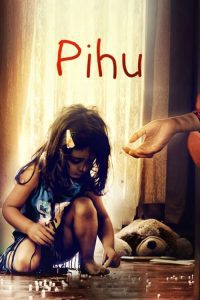 Download Pihu 2018 Hindi Full Movie 480p 720p 1080p