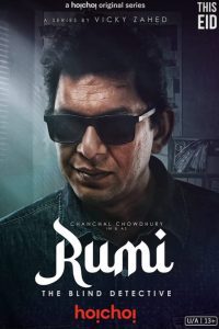 Download Rumi (2024) S01 Bengali Hoichoi WEB-DL Complete Series 480p 720p 1080p