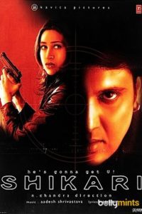 Download Shikari 200 Hindi Full Movie 480p 720p 1080p