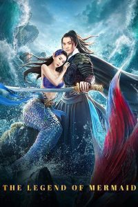 Download The Legend of Mermaid (2020) WEB-DL Dual Audio {Hindi-Chinese} Full Movie 480p 720p 1080p