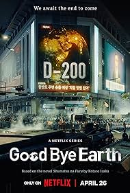 Download GOODBYE EARTH – Netflix Original (2024) Season 1 MULTi-Audio {Hindi-English-Korean} K-Drama Series  480p 720p 1080p